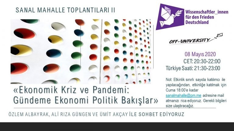 Read more about the article Ekonomik Kriz ve Pandemi: Gündeme Ekonomi-Politik Bakış